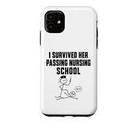 Carcasa para iPhone 11 I Survived Her Passing Nursing School Funny Nurse Boyfriend