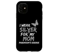 Carcasa para iPhone 11 I Wear Silver FOR MY MOM Parkinson's Disease Awareness
