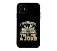 Carcasa para iPhone 11 If You'Re Reading This Tell Me A Joke Conversation Puns