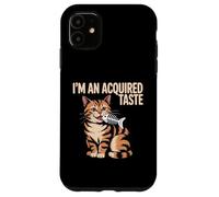 Carcasa para iPhone 11 I'm An Acquired Taste Sabor de Personalidad audaz -