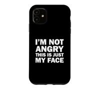 Carcasa para iPhone 11 I'm Not Angry This Is Just My Face