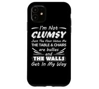 Carcasa para iPhone 11 I'm Not Clumsy Humor Diciendo Cita Divertida Sarcástica Juego de Palabras