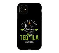 Carcasa para iPhone 11 Im Not Slurring Its My Tequila Accent Margarita Day Drinking