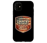 Carcasa para iPhone 11 Imagina un país Tan Grande Patriótico Americano Patriota de Estados Unidos