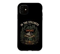 Carcasa para iPhone 11 in La quietud La Tierra Habla Naturaleza Montaña Camping
