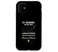Carcasa para iPhone 11 In Memory of My Son Always Loved Forever Missed Son Memorial