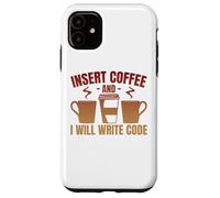 Carcasa para iPhone 11 Inserte café y escribiré código Coder