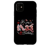 Carcasa para iPhone 11 It’s My 33rd Birthday Pink 33 Years Old Birthday Queen Party