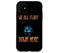 Carcasa para iPhone 11 IT We All Float Down Here