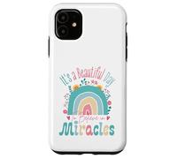 Carcasa para iPhone 11 It's a Beautiful Day to Believe in Miracles Inspirational