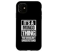 Carcasa para iPhone 11 It's A Mongo Thing You Wouldn't Understand Bantu Congo DRC