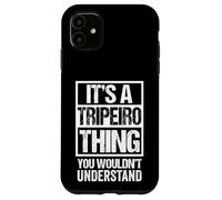 Carcasa para iPhone 11 It's A Tripeiro Thing You Wouldn't Understand Porto Portugal