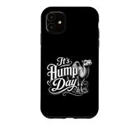 Carcasa para iPhone 11 It's Hump Day Miércoles Celebración Humor Gráfico Divertido