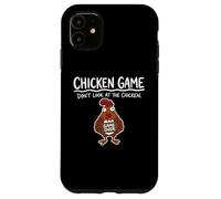 Carcasa para iPhone 11 Juego de Pollo (no mires al Pollo) - Fresco y Divertido Dicho