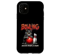 Carcasa para iPhone 11 Jugar a los Bolos Porque asesinar está Mal, Humor para Gatos, Bolos, Amante de los Gatos