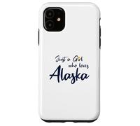Carcasa para iPhone 11 Just a Girl Who Loves Alaska Cute Alaska Girl