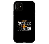 Carcasa para iPhone 11 King of Mother Ducker, Divertido Cazador de Aves acuáticas