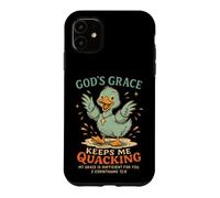 Carcasa para iPhone 11 La Gracia de Dios me Mantiene cuestionando Pato Cristiano