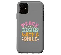 Carcasa para iPhone 11 La Paz Comienza con una Sonrisa Mujer niños Hombres