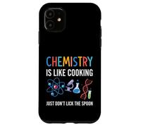 Carcasa para iPhone 11 La química es como cocinar, no Lamas la Cuchara