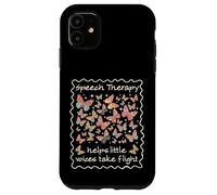 Carcasa para iPhone 11 La Terapia del Habla Ayuda a pequeñas Voces a Tomar Vuelo SLP