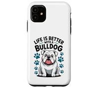 Carcasa para iPhone 11 La Vida es Mejor con un Bulldog, Perro matón Blanco