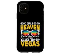 Carcasa para iPhone 11 Las Chicas Buenas Van al Cielo Las Chicas Malas Van a Las Vegas Juego Divertido
