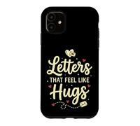 Carcasa para iPhone 11 Letters That Feel Like Hugs Analogue Communication Social