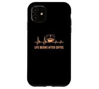 Carcasa para iPhone 11 Life Begins After Coffee Baristas Heartbeat Coffee Lover