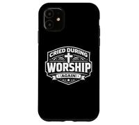Carcasa para iPhone 11 Lloró Durante la adoración Otra Vez Christian Jesucristo Dios Iglesia