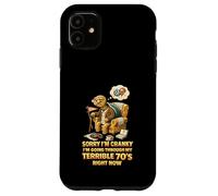 Carcasa para iPhone 11 Lo Siento, Estoy de Mal Humor, Estoy pasando por mis terribles 70 en Este Momento