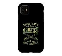 Carcasa para iPhone 11 Lo Siento, no Puedo Tener Planes con mi Clarinete bajo