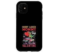 Carcasa para iPhone 11 Lo Siento señoras, Mami es mi Monster Truck con Dinosaurios de San Valentín