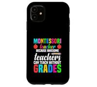 Carcasa para iPhone 11 Maestro Montessori Porque los Maestros increíbles Pueden enseñar
