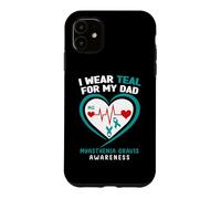 Carcasa para iPhone 11 Me Pongo Verde Azulado para mi papá Concientización sobre la miastenia Gravis