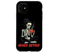 Carcasa para iPhone 11 Messy Bun Drinking Coffee for Women Never Better Skeleton