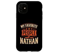 Carcasa para iPhone 11 Mi Gente Favorita me Llama Nathan Nombre Personalizado