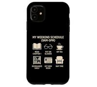 Carcasa para iPhone 11 Mi horario de Fin de Semana Amante de los Libros Lectura Novela Bibliófilo