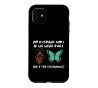 Carcasa para iPhone 11 Mi Marido y yo si fuéramos bichos Divertido cucaracha Meme Esposa