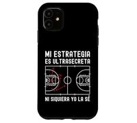 Carcasa para iPhone 11 Mi Plan de Juego es Ultra Secreto Entrenador de Baloncesto