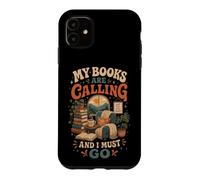 Carcasa para iPhone 11 Mis Libros están Llamando y Debo IR al Lector Amante de los Libros