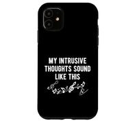 Carcasa para iPhone 11 Mis Pensamientos intrusivos suenan como Notas Musicales Salud Mental