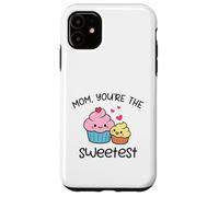 Carcasa para iPhone 11 Mom You'Re The Sweetest Cute Kawaii Cupcake Madre Diseño