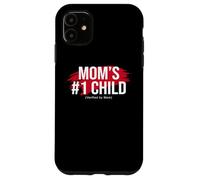 Carcasa para iPhone 11 Mom'S Favorite Funny Mother's Day, Mom'S #1 Child