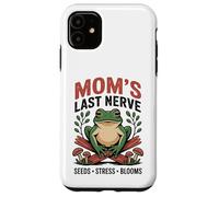 Carcasa para iPhone 11 Mom'S Last Nerve Frog Gardener Seeds Stress Floors