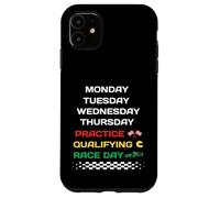 Carcasa para iPhone 11 Monday Tuesday Thursday Practice Qualifying Race Day