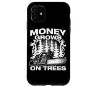 Carcasa para iPhone 11 Money Grows on Trees Leñador Motosierra Madera Cortar