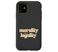 Carcasa para iPhone 11 Moralidad sobre la legalidad Código Moral Brújula Buen Humano Sé Amable