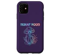 Carcasa para iPhone 11 Mount Hood Oregon Recogimiento de Hongos | Monte Hood O Micología