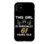 Carcasa para iPhone 11 Mujer Oficialmente Celebración 61 Cumpleaños